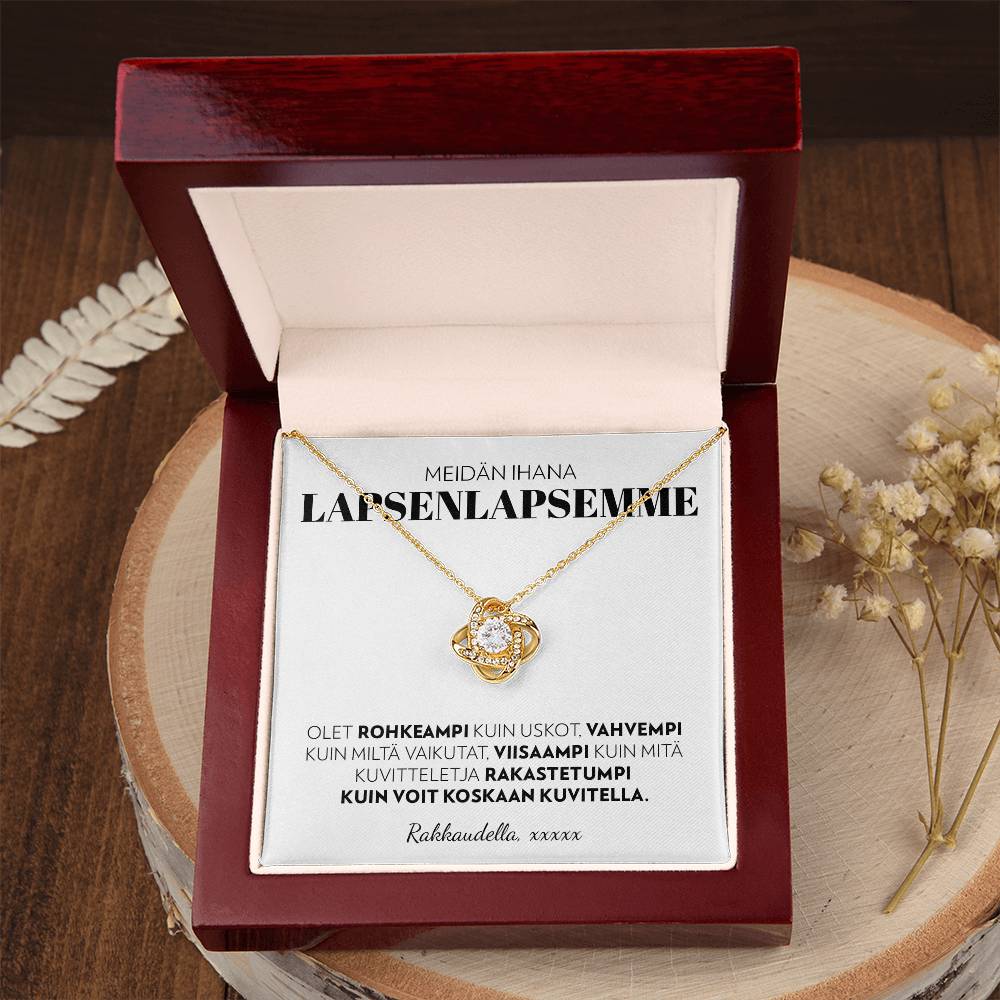 Lapsenlapsellemme (Kustomoitava Allekirjoitus) - Olet Rohkeampi - Love Knot Kaulakoru