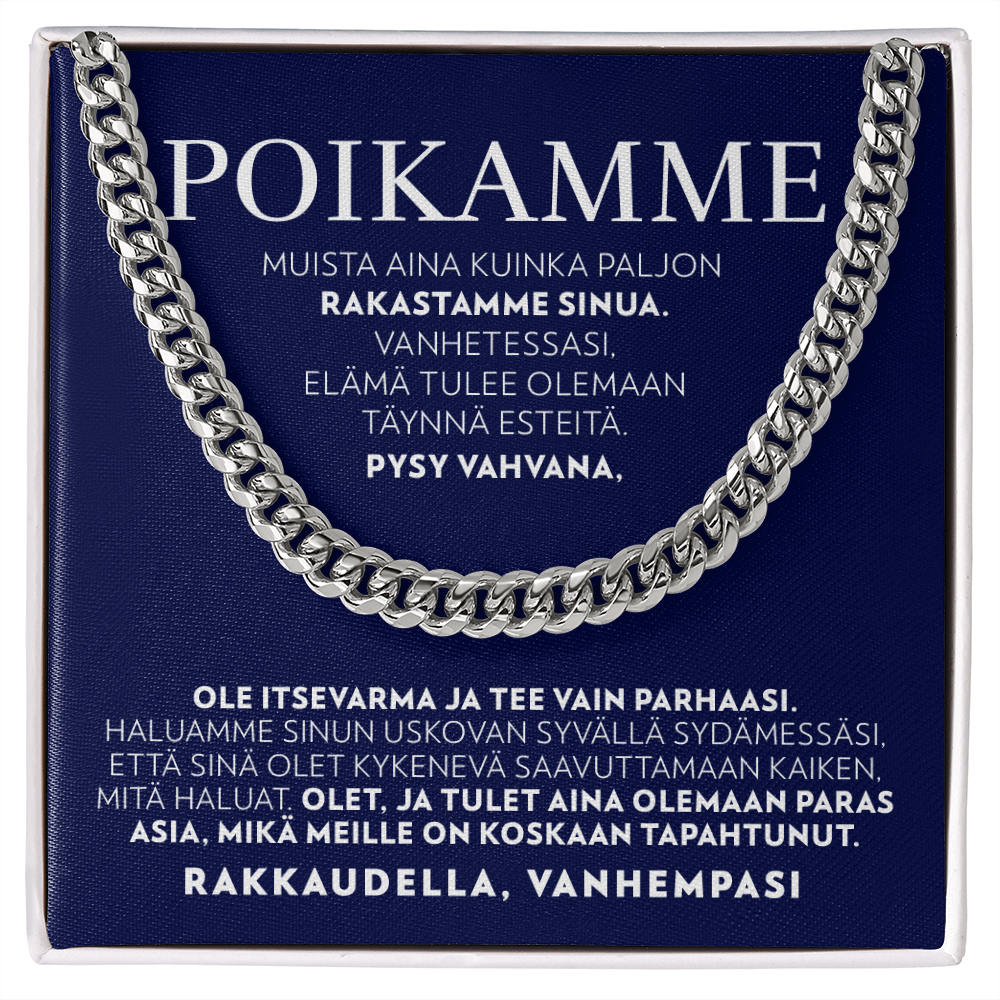 Pysy Vahvana - Panssariketju Kaulakoru - Pojalle, Vanhemmilta