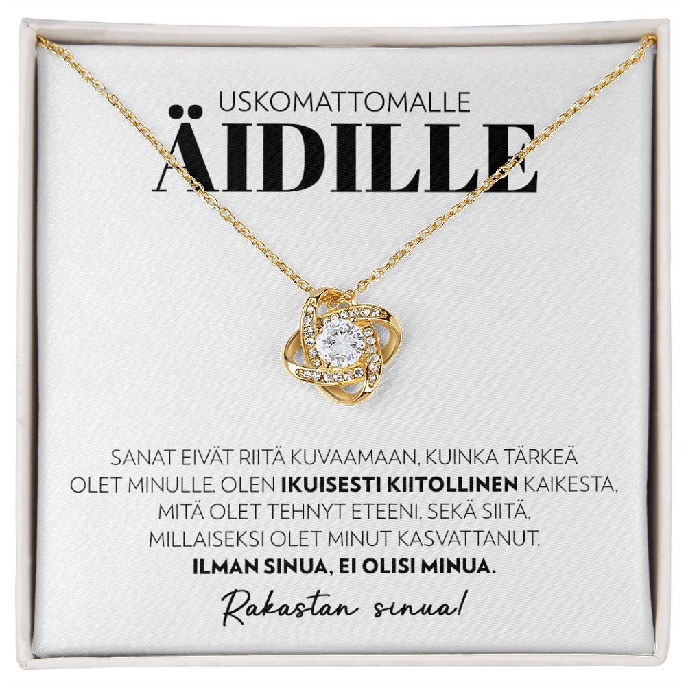 Äidille - Ilman Sinua Ei Olisi Minua - Love Knot Kaulakoru