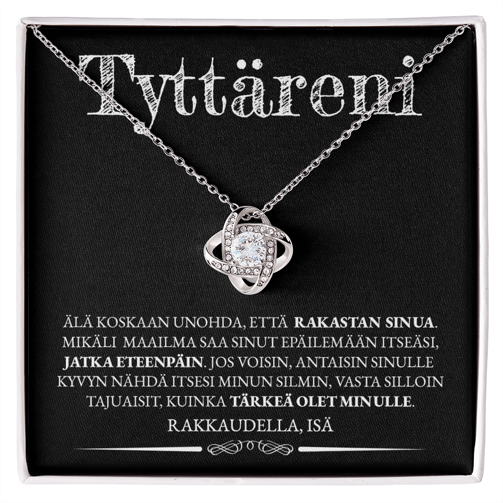 Eteenpäin - Love Knot Kaulakoru Tyttärelle Isältä