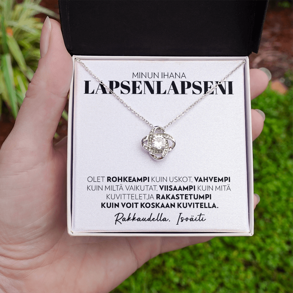 Olet Rohkea - Love Knot Kaulakoru Lapsenlapselle, Isoäidiltä