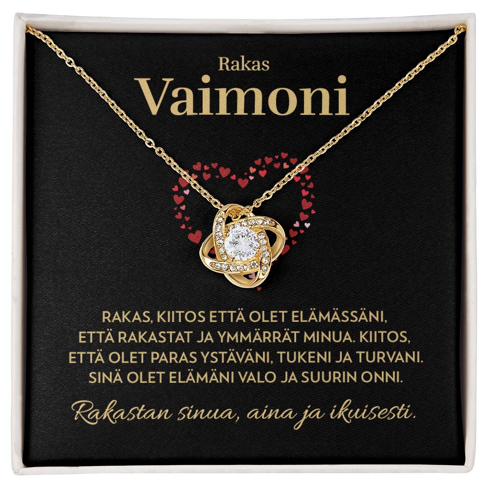 Vaimolle - Elämäni Valo - Love Knot Kaulakoru