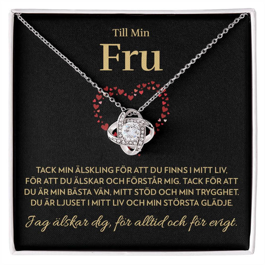 Till Min Fru - Ljuset i Mitt Liv - Halsband Kärleksknop
