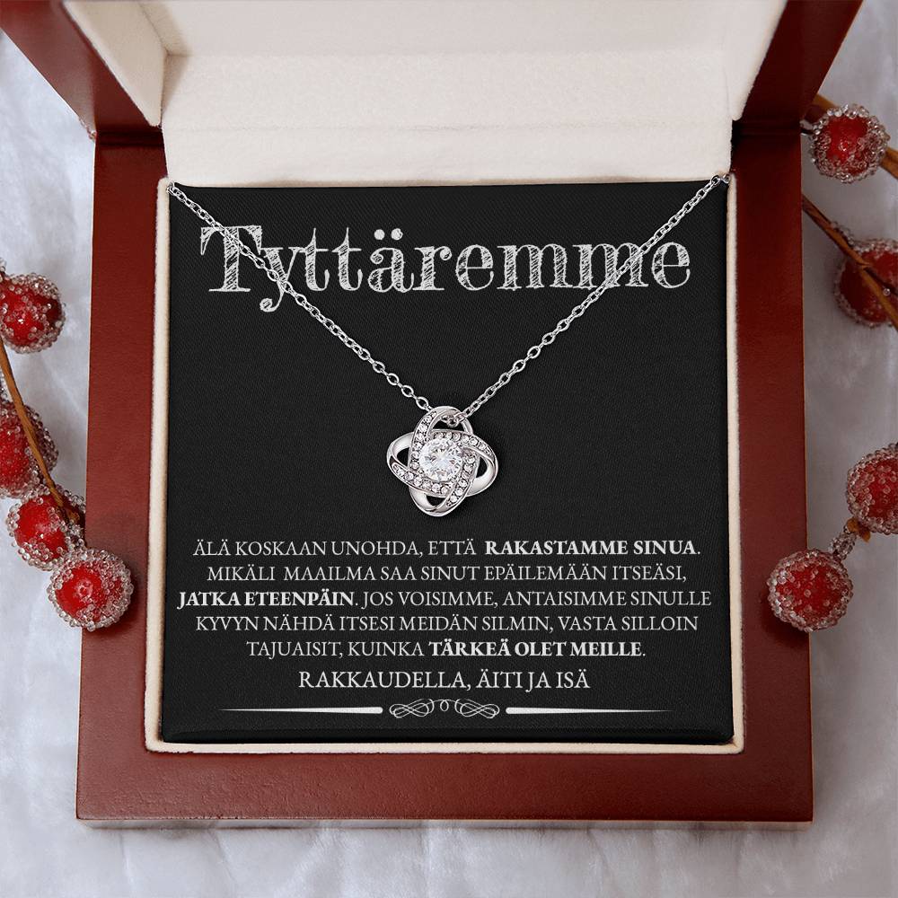 Tyttärelle (Äidiltä ja Isältä) - Eteenpäin - Love Knot Kaulakoru