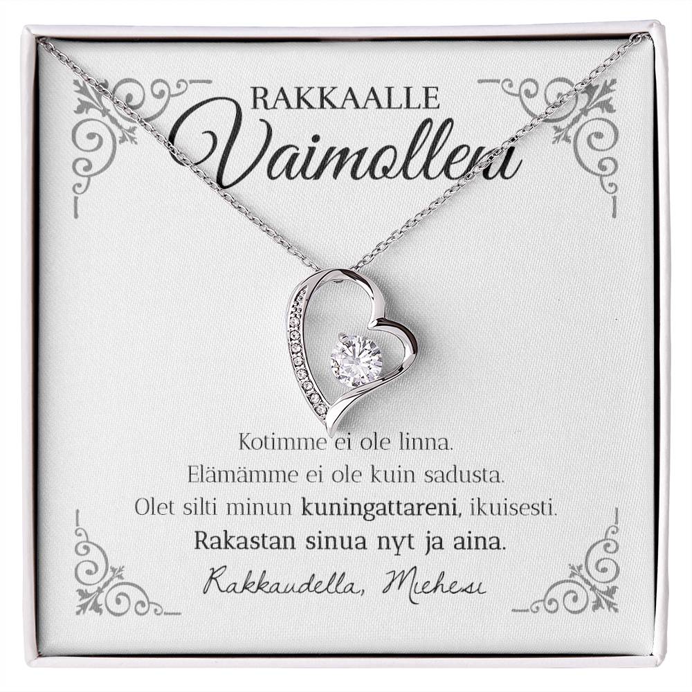 Kuningattareni - Kaulakoru Vaimolle - Forever Love Kaulakoru