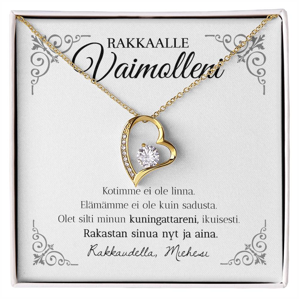 Kuningattareni - Kaulakoru Vaimolle - Forever Love Kaulakoru