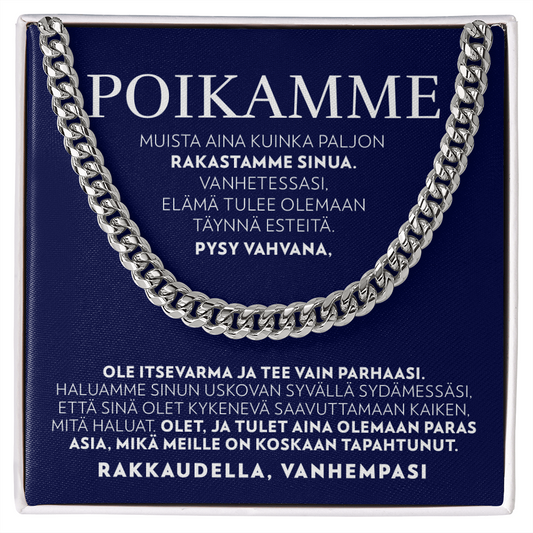 Pysy Vahvana - Panssariketju Kaulakoru - Pojalle, Vanhemmilta