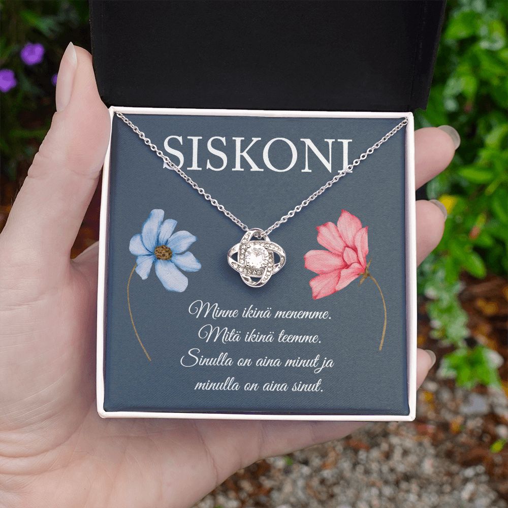 Siskolle - Minulla on Sinut - Love Knot Kaulakoru